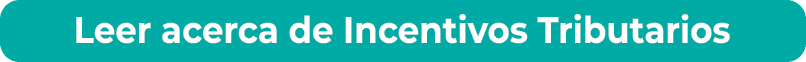 Leer acerca de Incentivos Tributarios