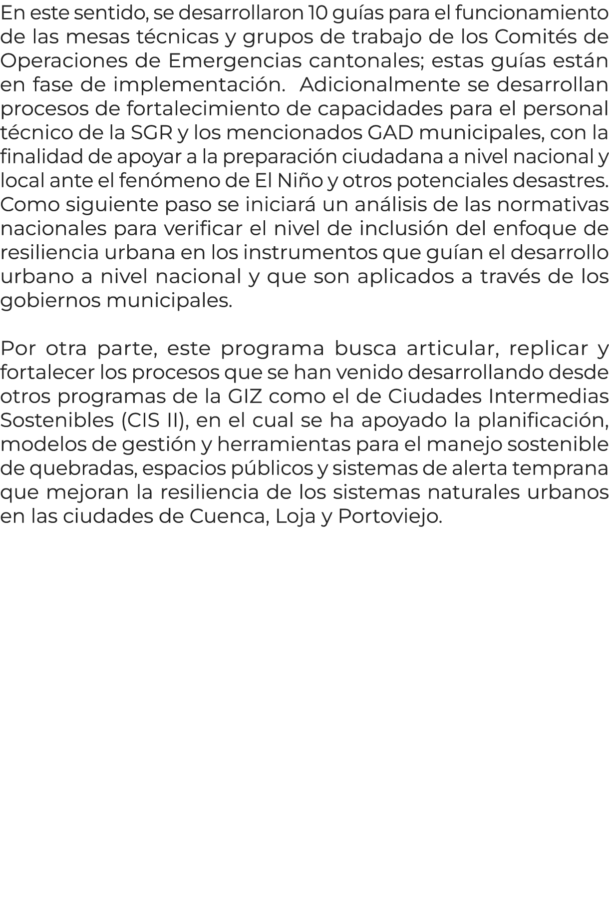En este sentido, se desarrollaron 10 gu as para el funcionamiento de las mesas t cnicas y grupos de trabajo de los Co...