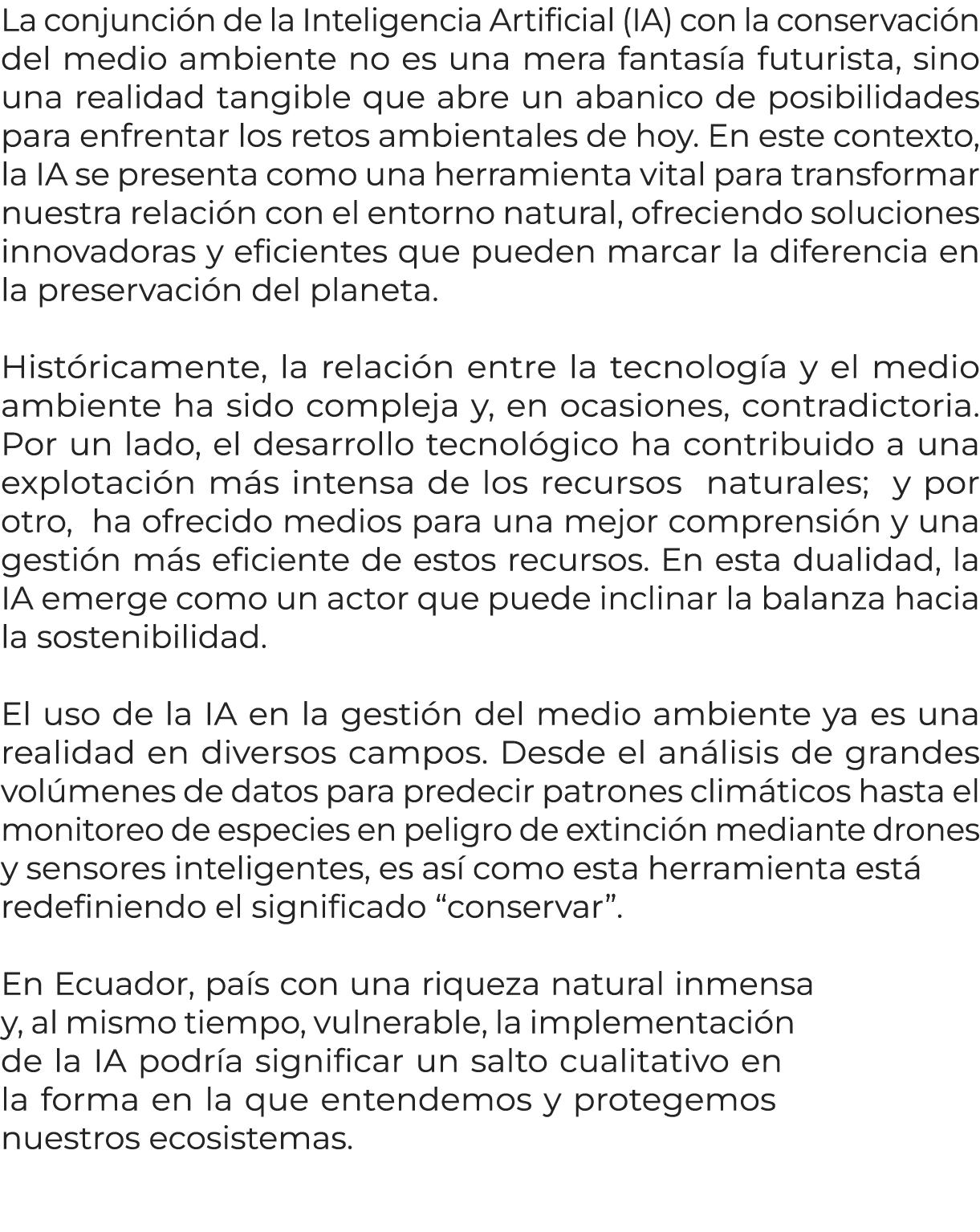 La conjunci n de la Inteligencia Artificial (IA) con la conservaci n del medio ambiente no es una mera fantas a futur...