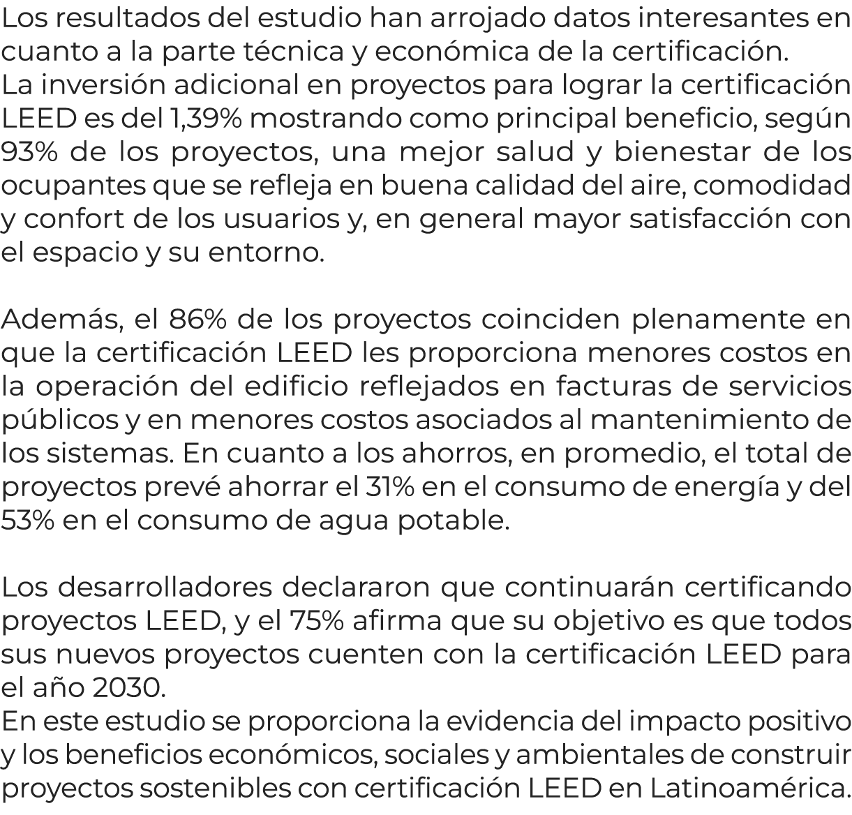 Los resultados del estudio han arrojado datos interesantes en cuanto a la parte t cnica y econ mica de la certificaci...