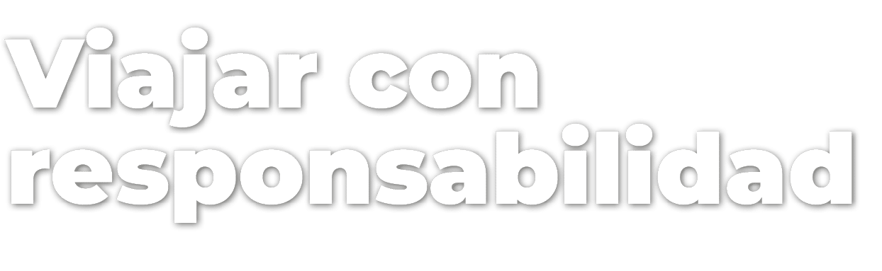 Viajar con responsabilidad 